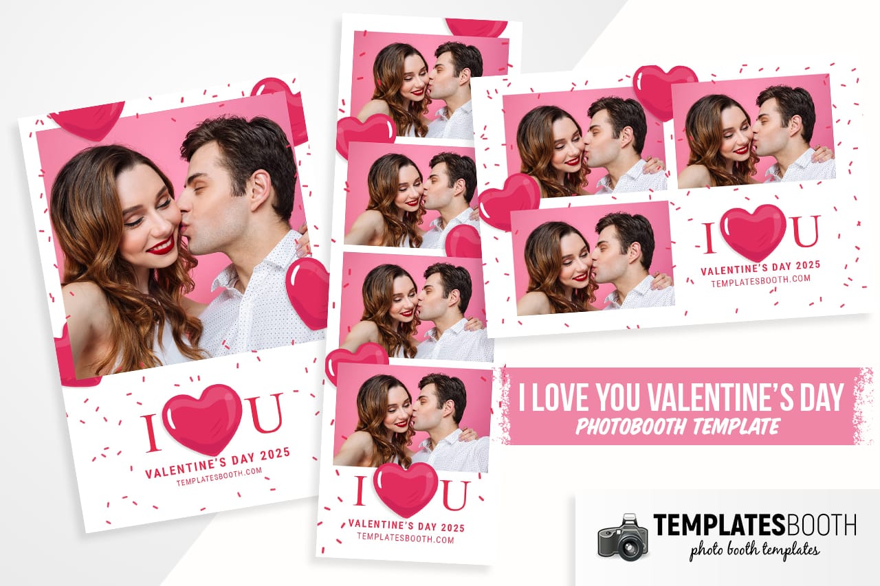 I Love You Valentine's Photo Booth Template