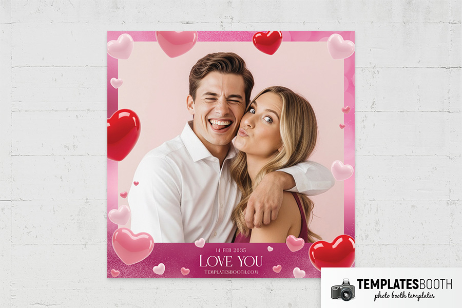 Love You Valentine Photo Booth Template