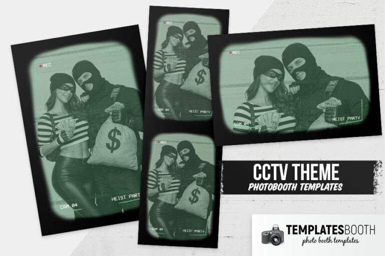 CCTV Heist Photo Booth Template
